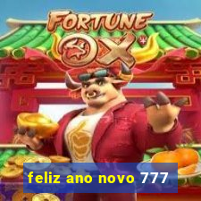 feliz ano novo 777